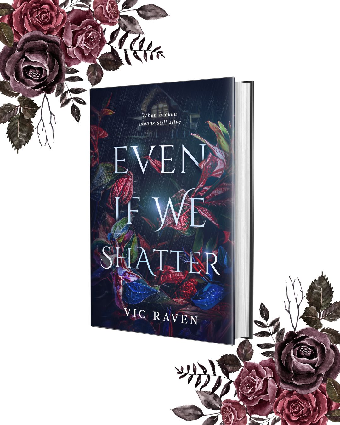 Even If We Shatter- Formats Available: Ebook | Paperback | Signed