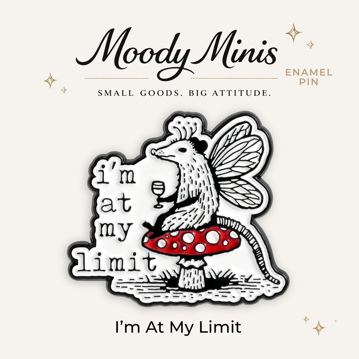 I'm At My Limit Wine Creature Enamel Pin